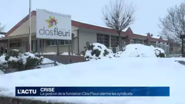 La gestion de la fondation Clos Fleuri alarme les syndicats