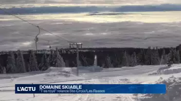 &quot;T&#039;es royé&quot; relance Ste-Croix/Les Rasses