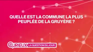 Quelle est la commune la plus peuplée de la Gruyère ?