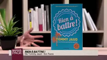 Rien à battre !