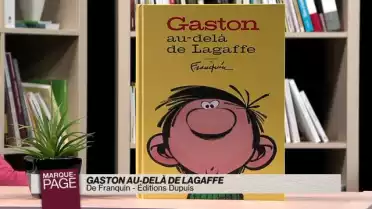 Gaston au-delà de Lagaffe