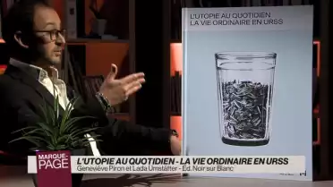 L&#039;utopie au quotidien - La vie ordinaire en URSS