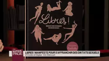 Libres ! Manifeste pour s&#039;affranchir des diktats sexuels