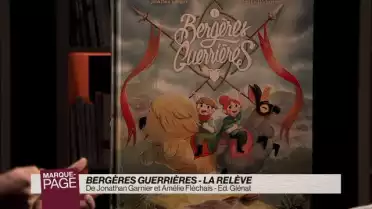 Bergères guerrières - La relève