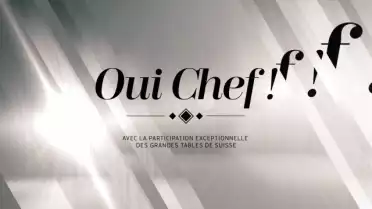 Oui Chef du 21.05.17