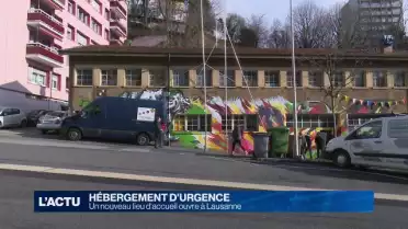 Lausanne se dote d&#039;un nouveau lieu d&#039;accueil d&#039;urgence