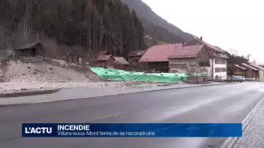 Villars-sous-Mont une année après l&#039;incendie