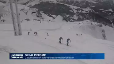 L&#039;ascension de Villars vers les sommets mondiaux
