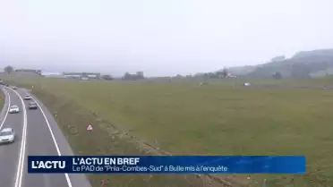 Le PAD de &quot;Prila-Combes-Sud&quot; à Bulle mis à l&#039;enquête