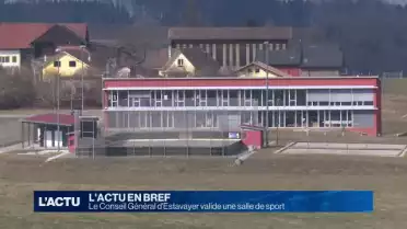 Le Conseil Général d'Estavayer valide une salle de sport