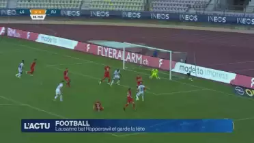 Foot : Lausanne bat Rapperswil et garde la tête