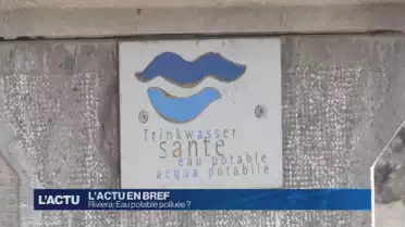 Riviera: Eau potable polluée ?
