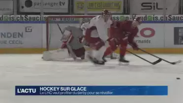 Le LHC veut profiter du derby pour se réveiller