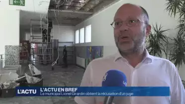 Le municipal Lionel Girardin obtient la récusation d&#039;un juge