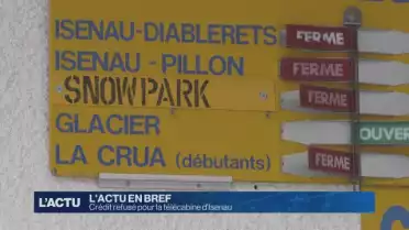 Crédit de 3.78 millions refusé pour la télécabine d&#039;Isenau