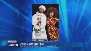 JazzOnze+ agrandit son territoire à Lausanne
