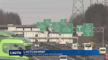 Super chantier autoroutier mis à l&#039;enquête 