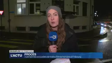 3 personnes accusées de traite d&#039;êtres humains à Fribourg