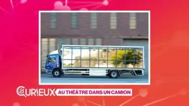 Au théâtre dans un camion