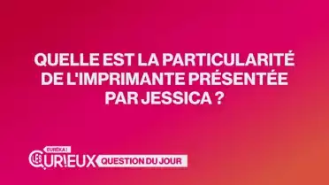 Quelle est la particularité de l&#039;imprimante de Jessica ?