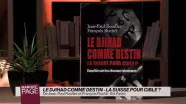 Le djihad comme destin - la Suisse pour cible ?