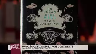 Un océan, deux mers, trois continents