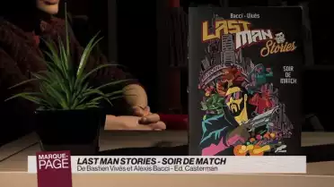 Last man stories - Soir de match