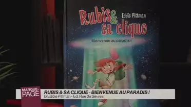 Rubis &amp; sa clique - Bienvenue au paradis !