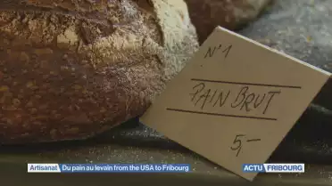 Du pain au levain &quot;made in&quot; Fribourg
