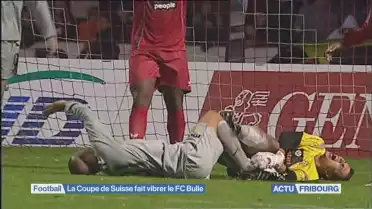 La Coupe de Suisse fait vibrer le FC Bulle