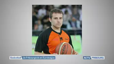 Un arbitre fribourgeois en Euroleague