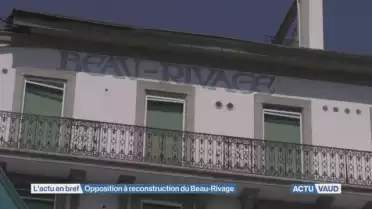 Nombreuses oppositions à la reconstruction du Beau-Rivage