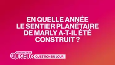 Le sentier planétaire de Marly a été créé de quelle année ?