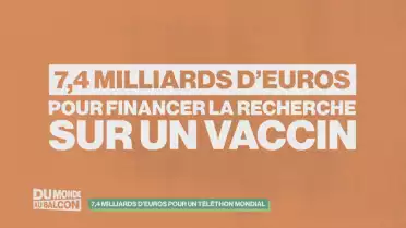 Le téléthon de Bruxelles lève 7,4 mia d&#039;euros pour un vaccin