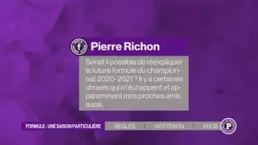 La formule pour la saison 2020-2021 sera particulière