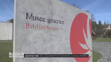 Des londoniens pour agrandir le Musée gruérien