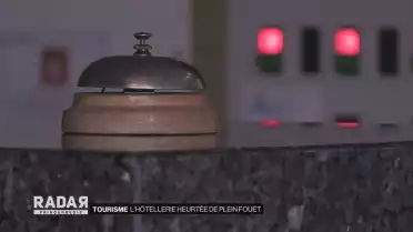 L&#039;hôtellerie heurtée de plein fouet