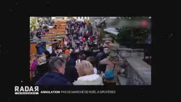 Gruyères n&#039;aura pas son marché de Noël