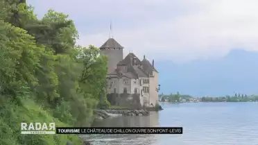 Le Château de Chillon ouvre son Pont-levis