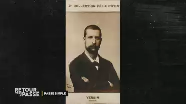 L&#039;histoire d&#039;Alexandre Yersin, un vaudois médecin à Paris