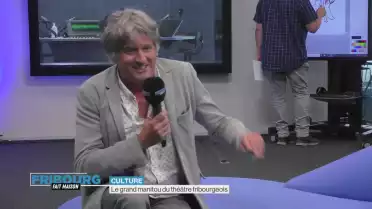 Le grand manitou du théâtre fribourgeois