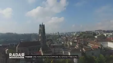 Une association dit &quot;non&quot; au Grand Fribourg