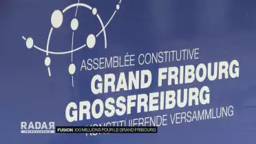 100 millions de francs pour le Grand Fribourg