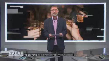 Du GHB à des soirées fribourgeoises