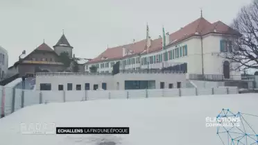 Echallens : La fin d&#039;une époque