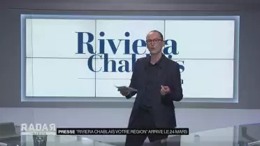 &quot;Riviera Chablais votre région&quot; arrive le 24 mars
