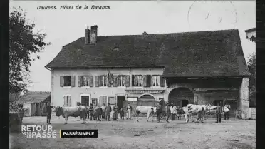 Passé Simple et le village de Daillens durant la guerre