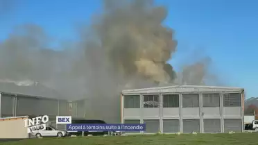 Appel à témoins suite à l&#039;incendie à Bex