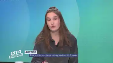 Prison à vie requise pour l&#039;agriculteur de Sorens