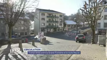 Transit limité entre la Grand-Fontaine et la route Neuve